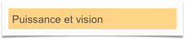 Puissance et vision